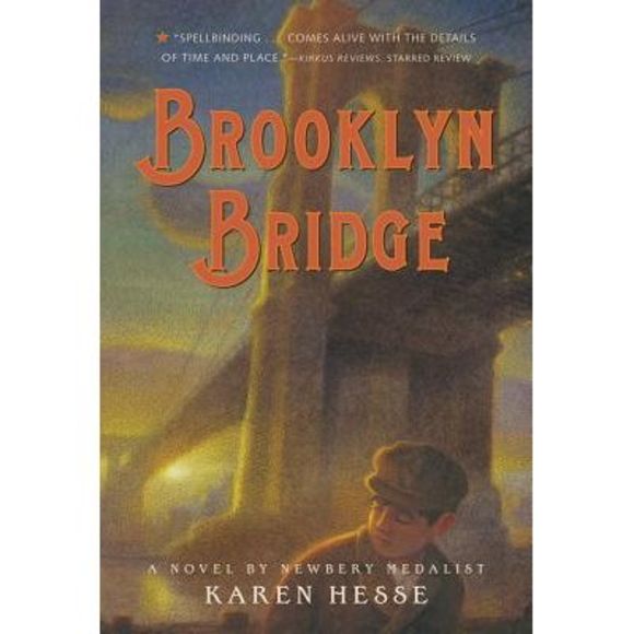 Brooklyn Bridge -- Karen Hesse - Picture 1 of 1